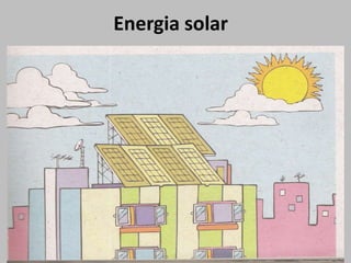 Energia solar
 