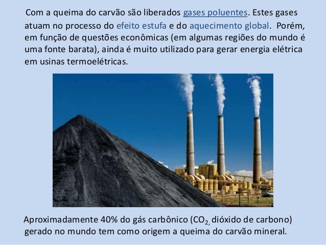 Fontes de energia - Carvão Mineral