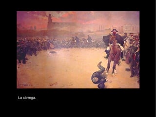 La càrrega.
 