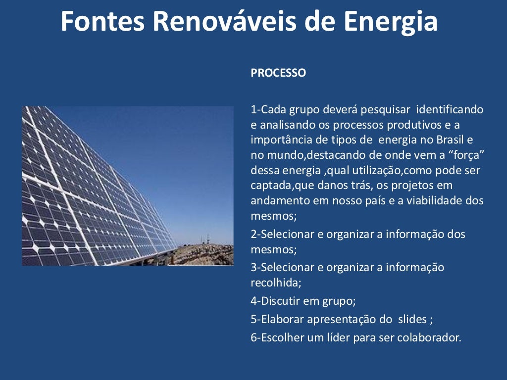 Sobre Fontes De Energia Renováveis é Correto Afirmar