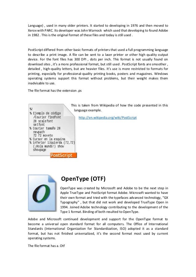 Formats of the Font files TrueType (TTF), PostScript and OpenType (O…