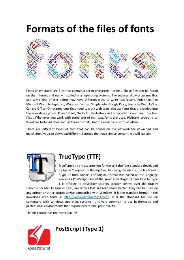 Font file formats TrueType (TTF), PostScript y OpenType (OTF)