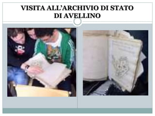 VISITA ALL’ARCHIVIO DI STATO DI AVELLINO