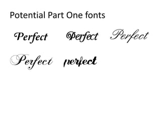 Potential Part One fonts