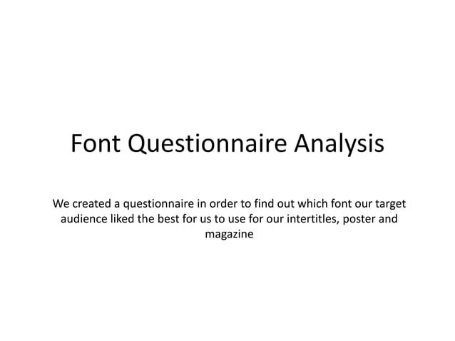 Font questionnaire analysis | PPTX