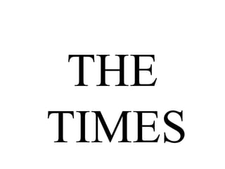 THE
TIMES

 