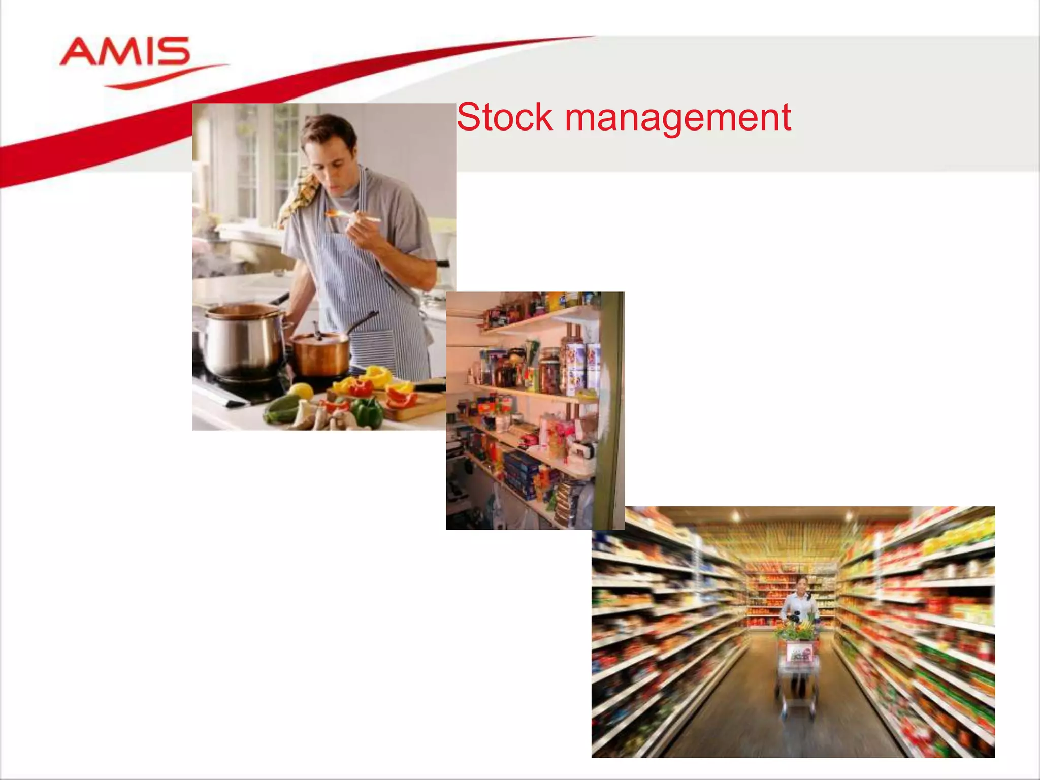 Stock management
 