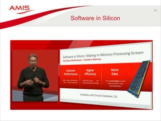 61
Software in Silicon
 