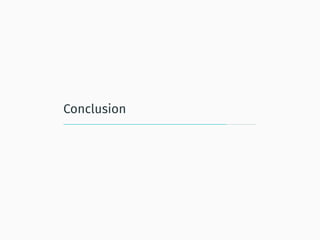 Conclusion
 