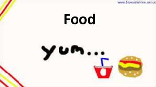 Food

 