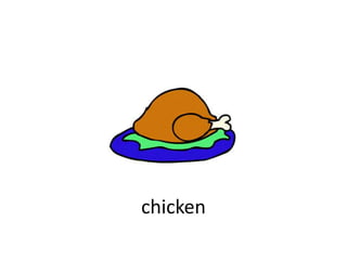 chicken