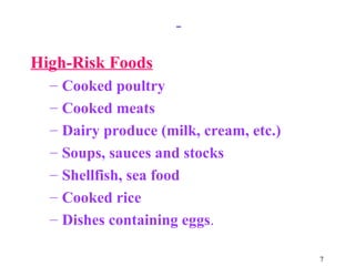 High Risk Recipes Food poisoing , types, sources , control measures | PPT