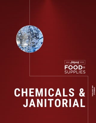 CHEMICALS 
JANITORIAL
CHEMICALS
AND
JANITORIAL
 