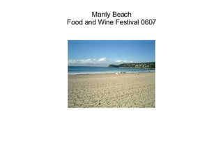 Manly Beach Food and Wine Festival 0607 