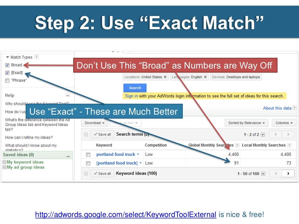 Step 2 Use “Exact Match”