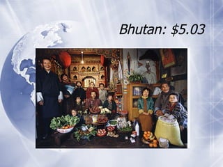 Bhutan: $5.03 