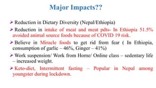 Impact of COVID Pandemic on Food habit and nutrition | PPTX