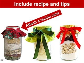 Include recipe and tips




18
 