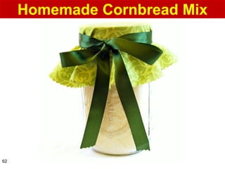 Homemade Cornbread Mix




62
 
