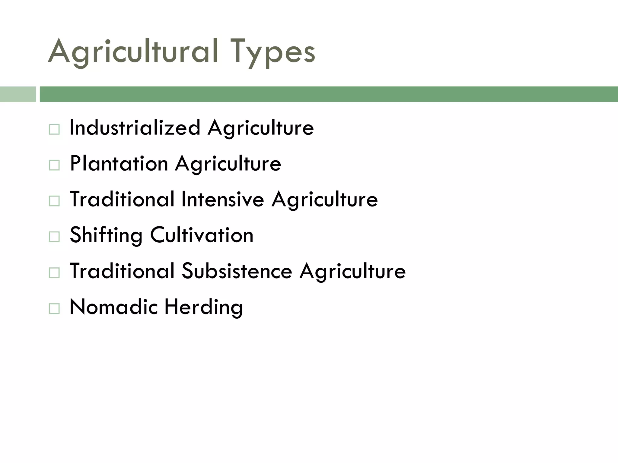 Food Resources Part I - Agriculture
