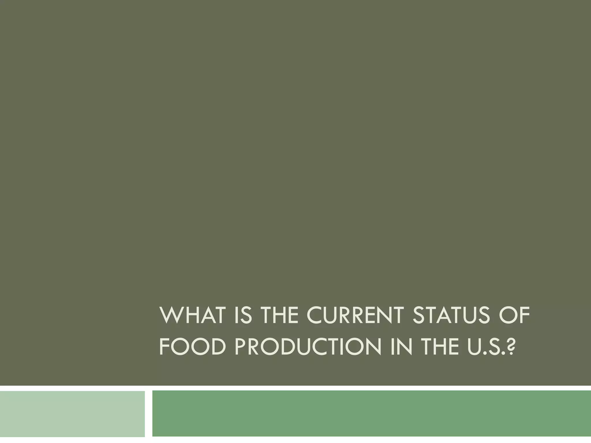 Food Resources Part I - Agriculture