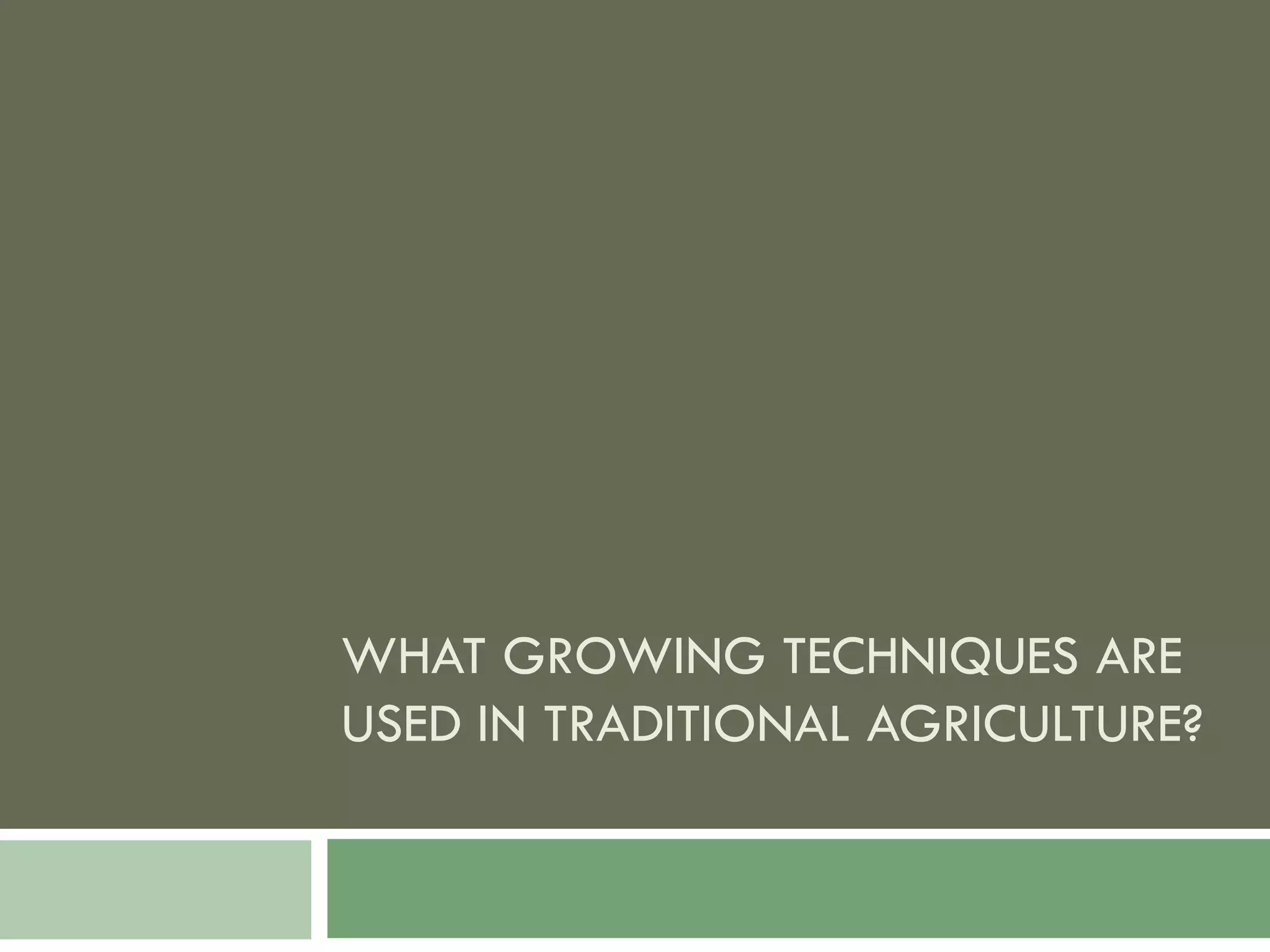 Food Resources Part I - Agriculture