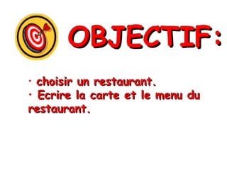 OBJECTIF: ,[object Object],[object Object]