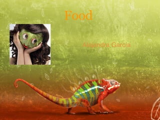 Food Alejandra García 