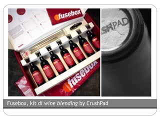 Fusebox, kit di wine blending by CrushPad

 