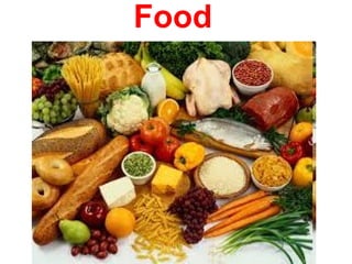 Food
 