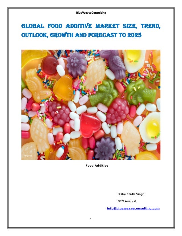 Global Food Additive Market Size Industry Insights, Top Trends