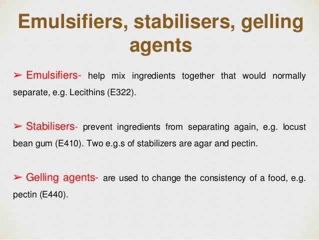 List Of Foods With Emulsifiers As Additives List Of Foods With Emulsifiers As Additives