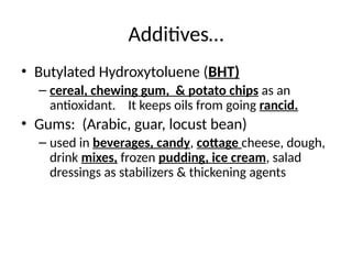 DETAILED STUDY ON FOOD ADDITIVES IN PROCESSING AS QUALITY ENHANCER | PPTX