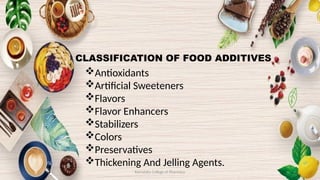 Classification Food Additives Examples food additives presentation by. sheeba | PPTX