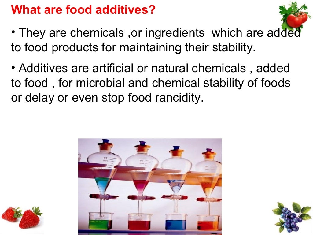 Food additives