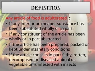 Infested Definition food adulterants and it's prevention n food safety | PPTX