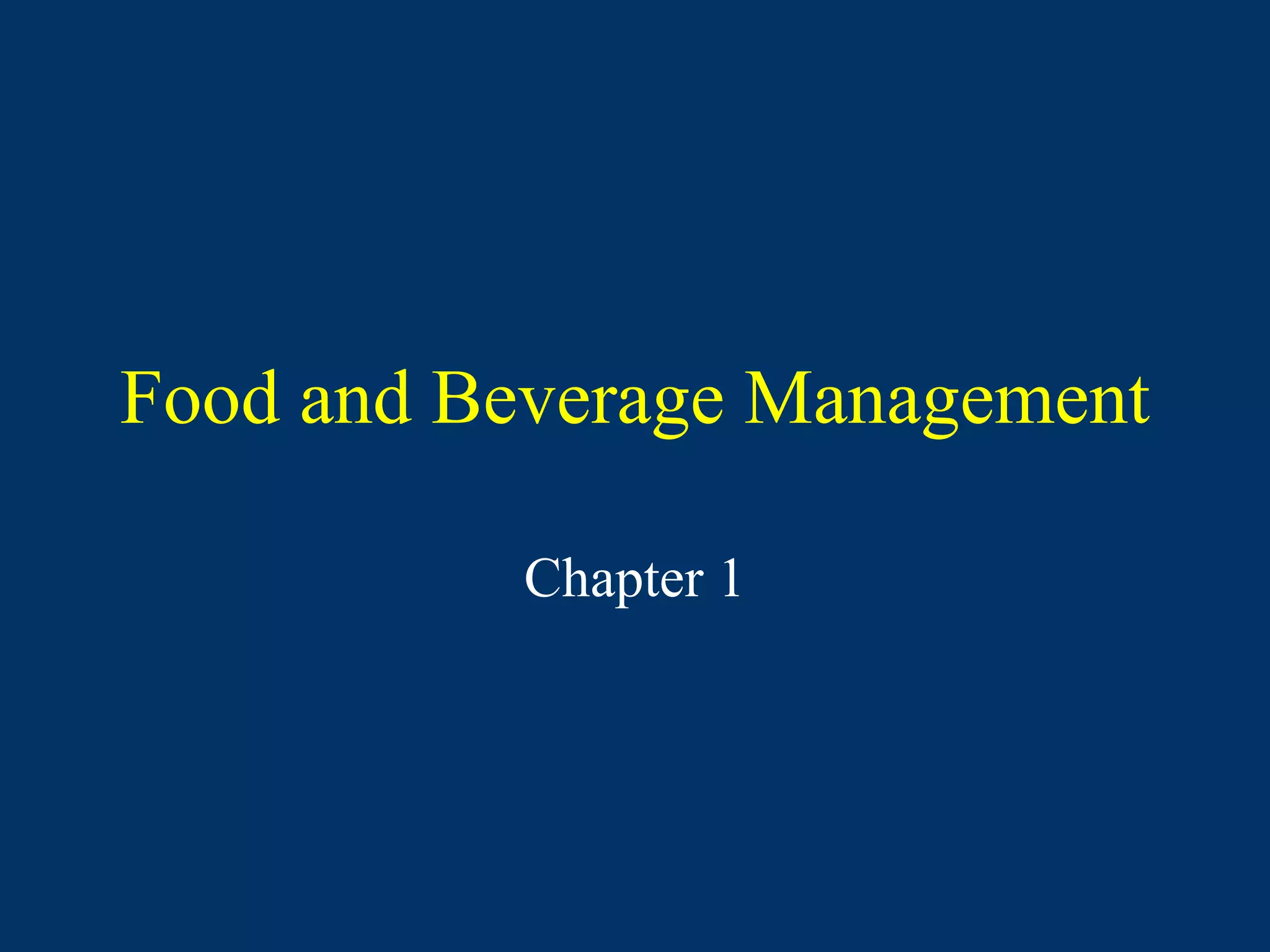 Food and beverage management 1 PPT