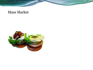 Mass Market
 