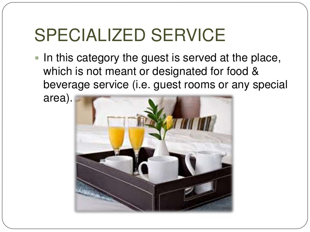 Food and beverage service methods