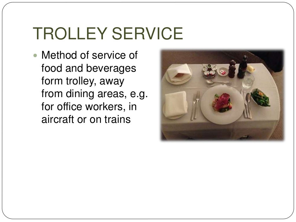 Food and beverage service methods