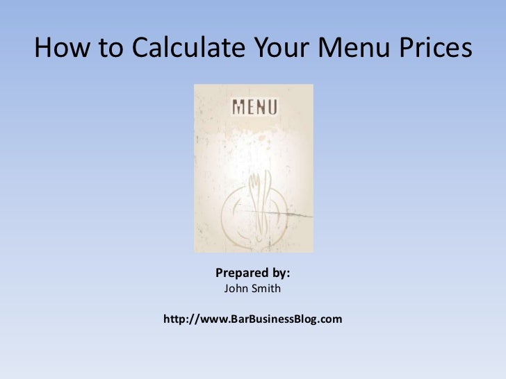 How do you calculate menu prices?