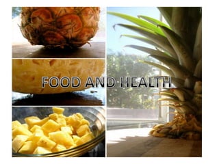 FOOD AND HEALTH 