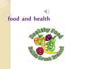 food and health
 
