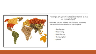 Food and the environment | PPTX