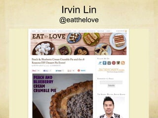 Irvin Lin
@eatthelove
 