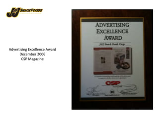 Advertising Excellence AwardDecember 2006CSP Magazine