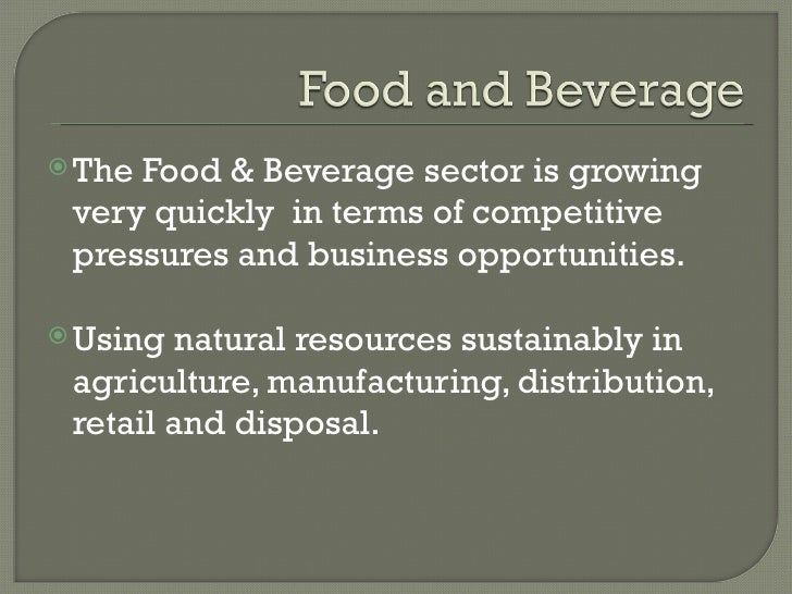 Food & Beverage Industry