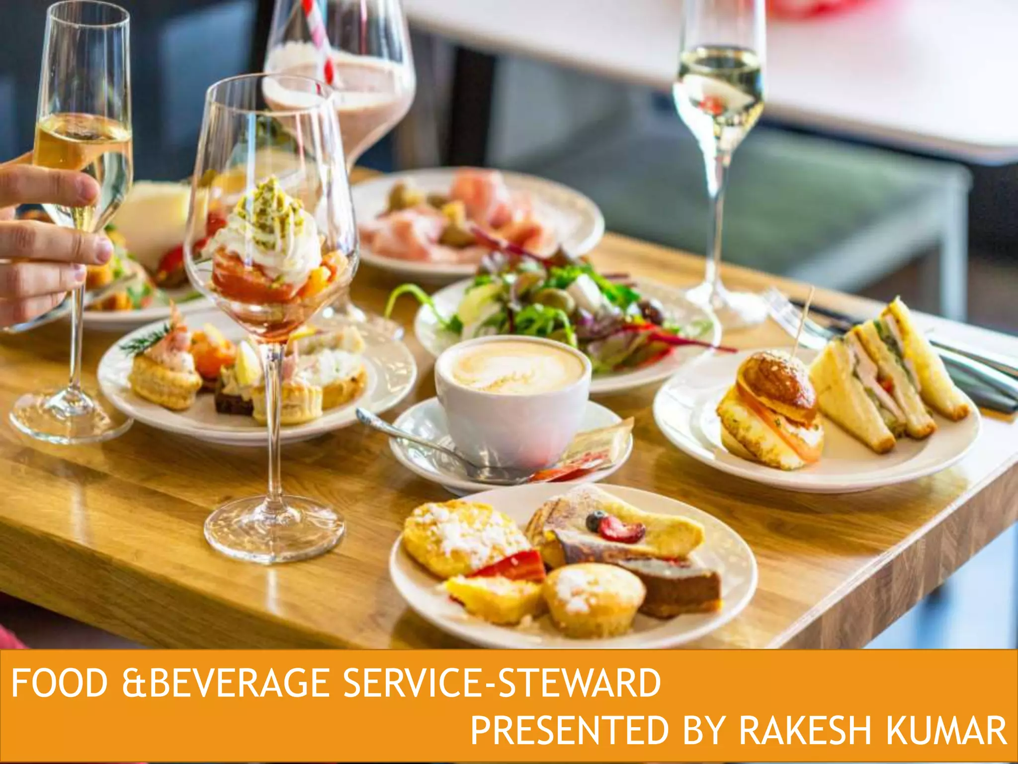 Food &beverage service steward ppt PPT