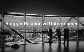 Blogger Relation zu Unternehmen
Photo by: Charles Forerunner
 
