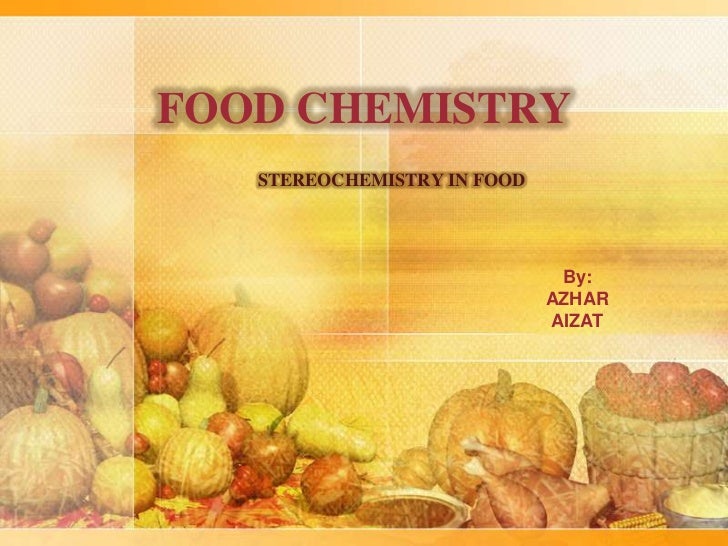 Food chemistry